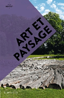 Amy Dempsey, Art et paysage. Editions Flammarion - L’art en poche