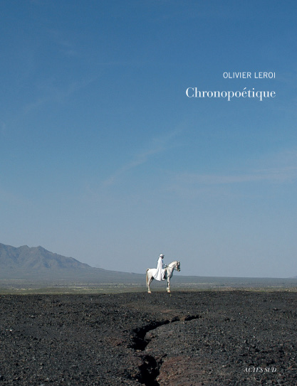 Olivier Leroi, Chronopoétique